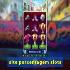 site porcentagem slots